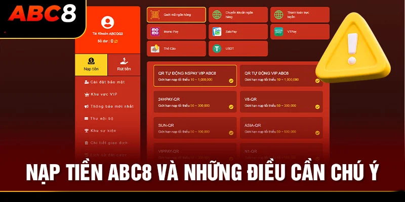 Lưu ý khi nạp tiền tại ABC8