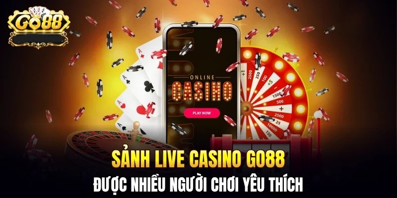 Mẹo quản lý cảm xúc khi chơi các trò chơi Live Casino Go88